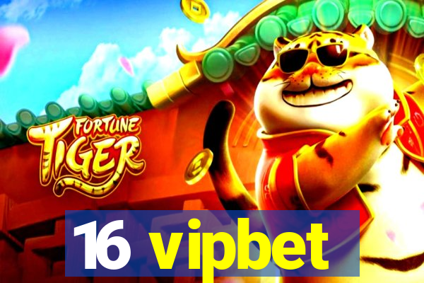 16 vipbet